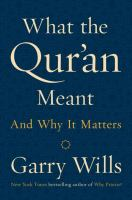 What_the_Qur__an_meant_and_why_it_matters