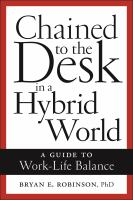 Chained_to_the_desk_in_a_hybrid_world