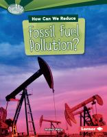 How_can_we_reduce_fossil_fuel_pollution_