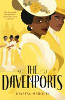 The cover of the Davenports. It features a black woman and man in period outfits, wearing all yellow, standing in front of a city skyline. They are walking past the viewer.
