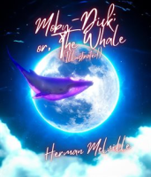 Moby-Dick__or__The_Whale__Illustrated_