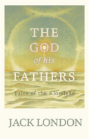 The_God_of_His_Fathers__Tales_of_the_Klondyke