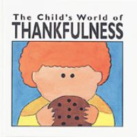 The_child_s_world_of_thankfulness