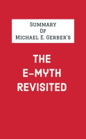 Summary_of_Michael_E__Gerber_s_The_E-Myth_Revisited