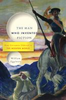 The_man_who_invented_fiction