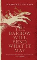 The_barrow_will_send_what_it_may