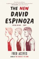 The cover of The New David Espinoza. It depicts three side shots, in sketch, of David as he bulks up. The first image is of a boy with short black hair and a thin frame. The second image is of a boy with a shaved head and a slightly more muscular build. The third image is of a boy with his hair half shaved, half in a mohawk, and he has a very muscular frame. 