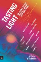 The cover of Tasting Light. The cover is a galaxy of blue, purple, red, and yellow, with the authors names shooting towards the yellow as if it was the sun. 